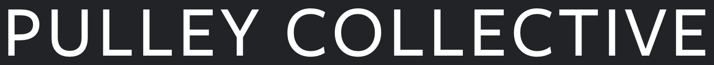 PULLEY COLLECTIVE